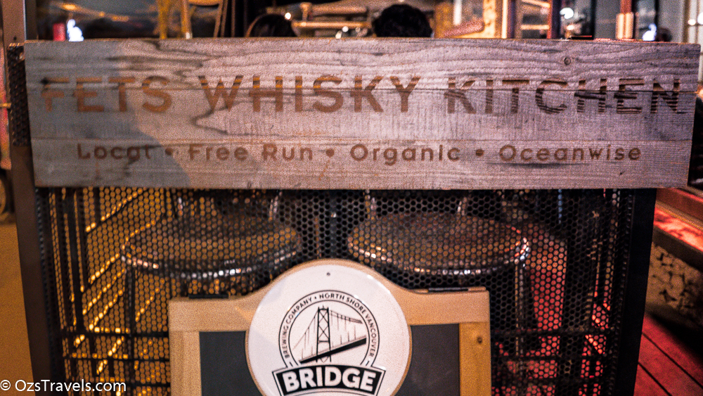 Fet's Whisky Kitchen Vancouver Oz's Travels